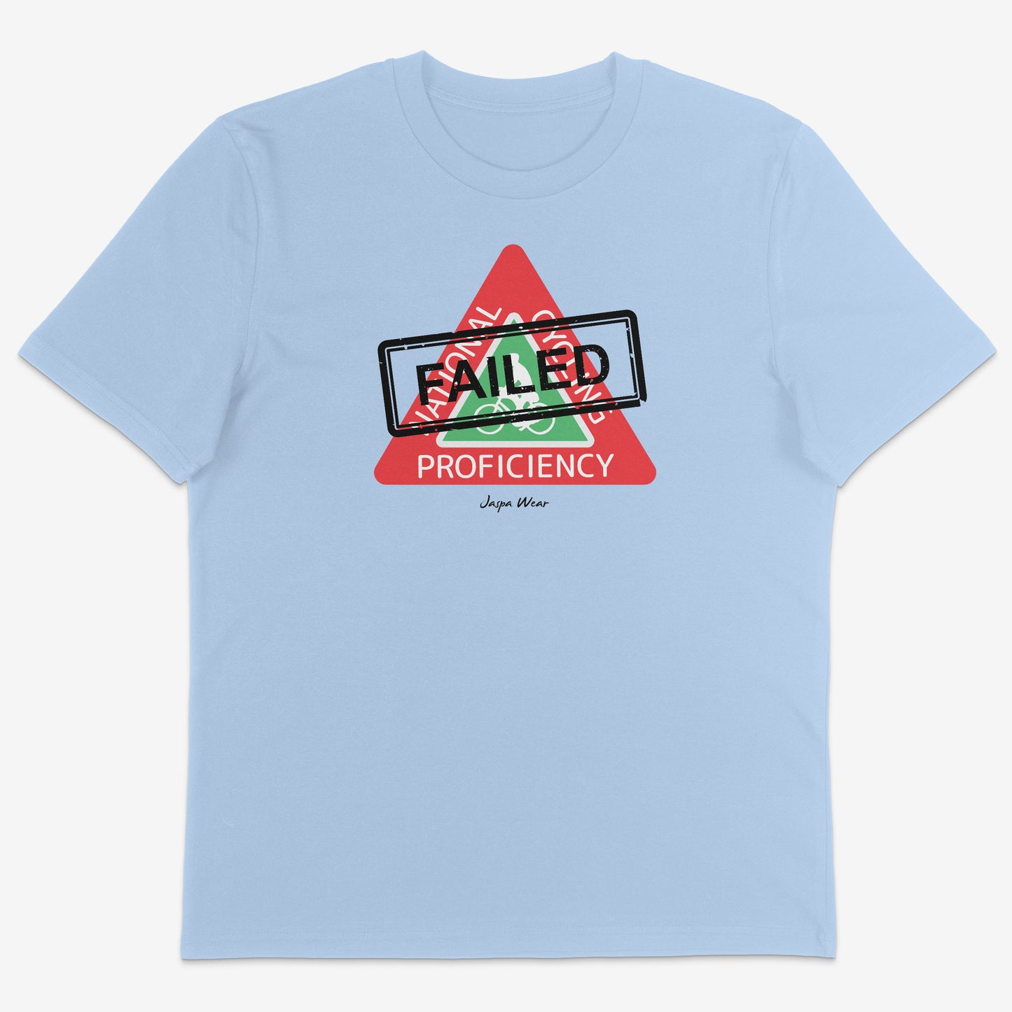 Cycling Proficiency Failed Organic Tee