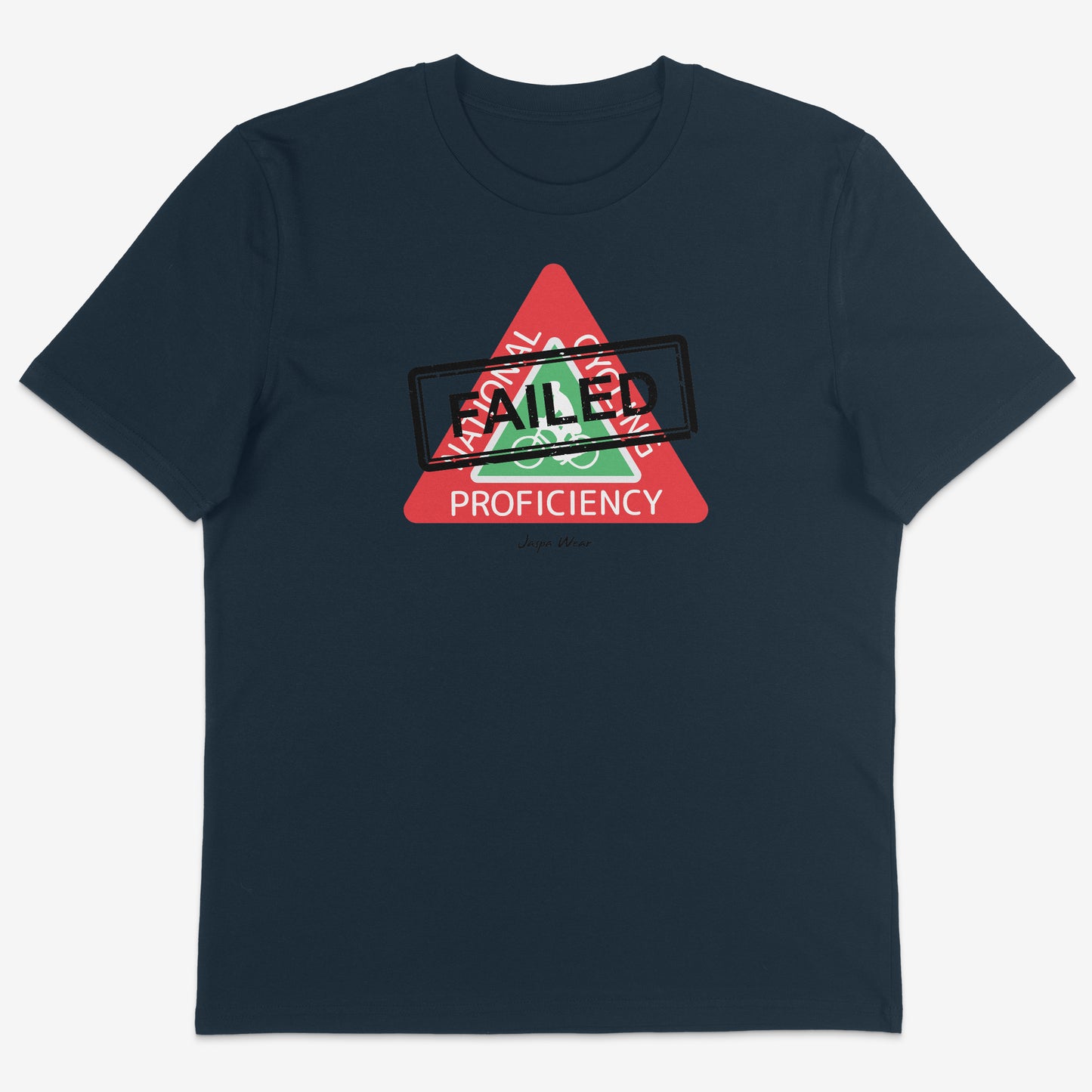 Cycling Proficiency Failed Organic Tee
