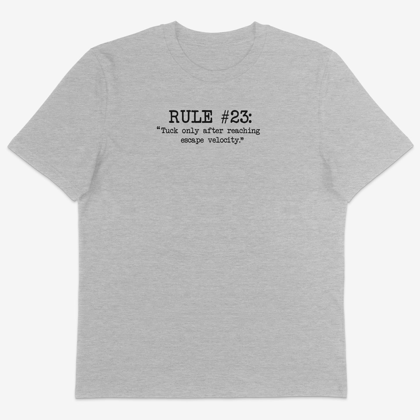 Rule #23 Organic Tee