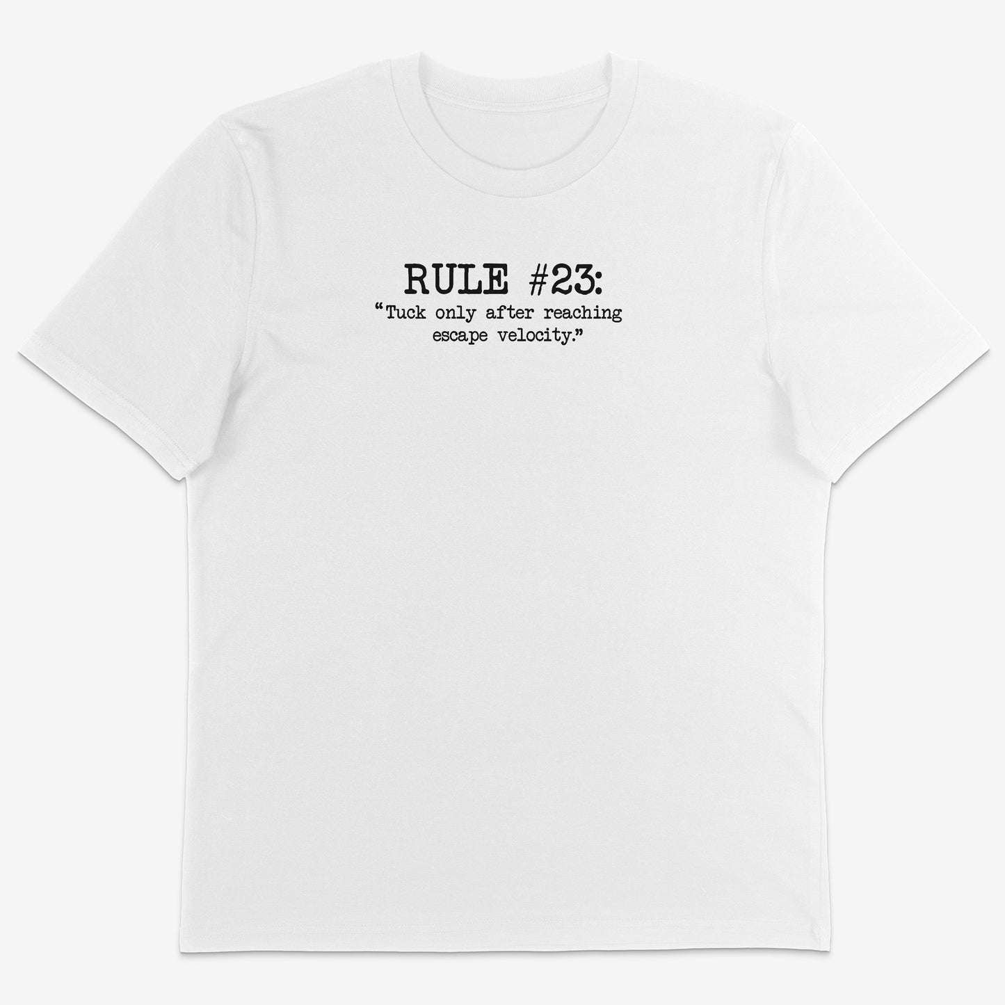 Rule #23 Organic Tee