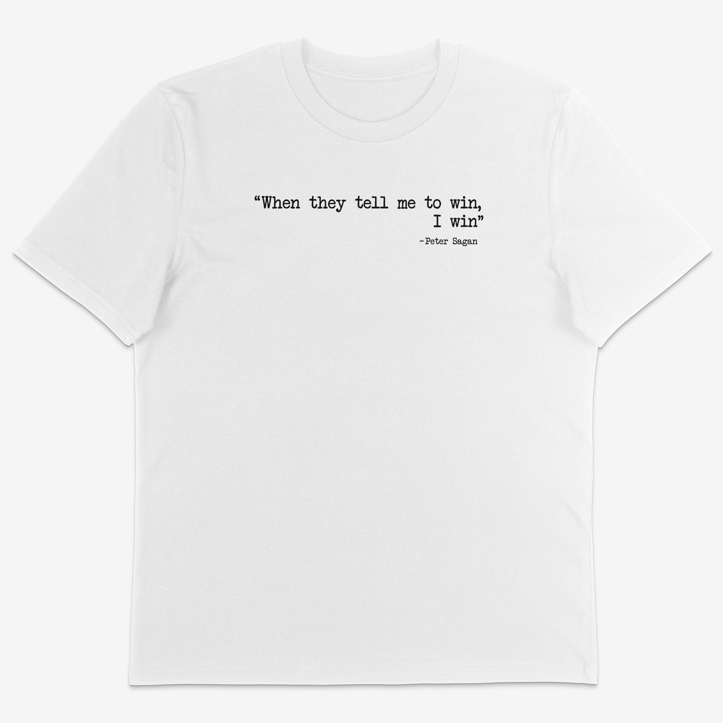 When they tell me to win Organic Tee