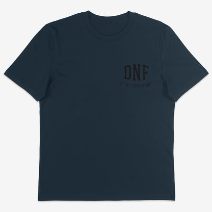DNF Didn’t even start. Organic Tee