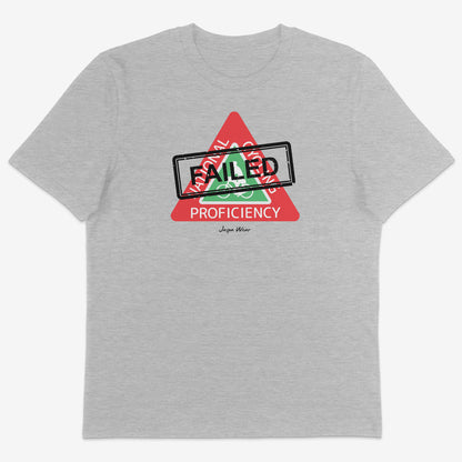 Cycling Proficiency Failed Organic Tee
