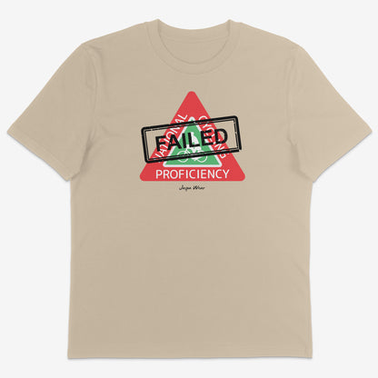 Cycling Proficiency Failed Organic Tee