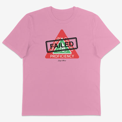 Cycling Proficiency Failed Organic Tee