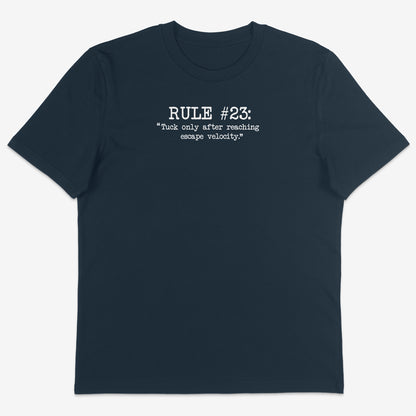 Rule #23 Organic Tee
