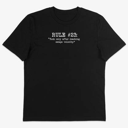 Rule #23 Organic Tee