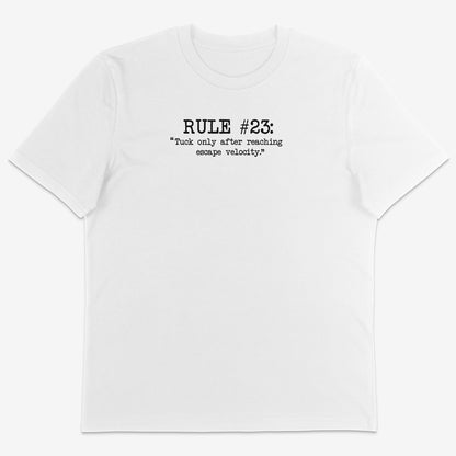 Rule #23 Organic Tee
